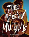 NEW MUTANTS (THE)